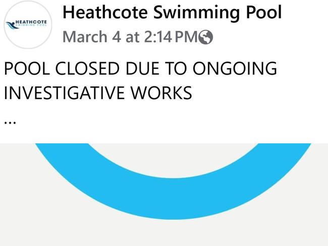 Heathcote Pool was closed for investigation. Picture: Facebook