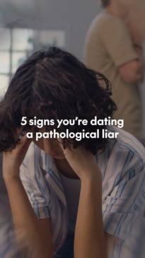 5 signs you're dating a pathological liar