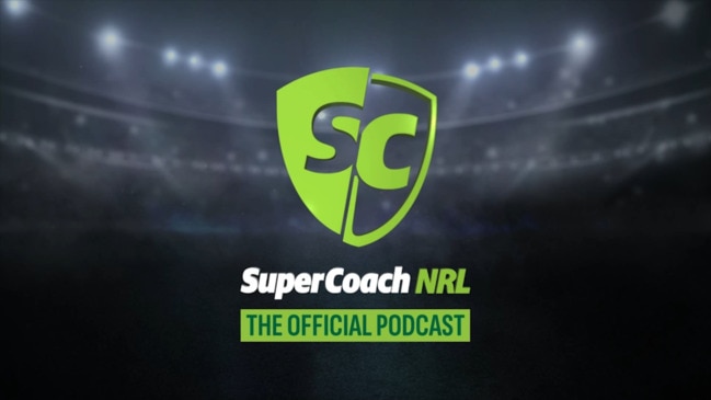 NRL SuperCoach Podcast: Round 4 Preview