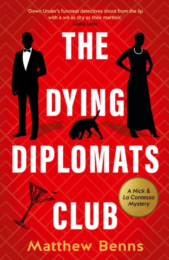 Dead funny … The Dying Diplomats Club by Matthw Benns.