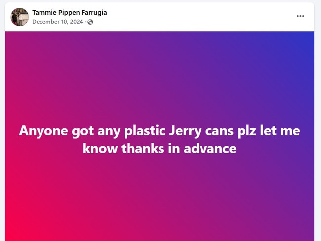 Facebook post of Tammie Pippen Farrugia asking for spare jerry cans on December 10, 2024. Picture: Facebook/Tammie Pippen Farrugia