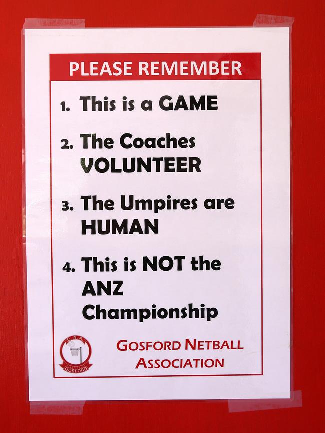 A proactive approach from Gosford Netball that reminds parents to keep in mind “this is a game and coaches are volunteers”.