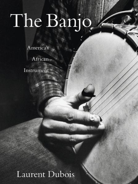 The banjo reconnected slaves with Africa, Dubois says.