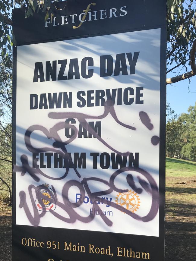 Anzac Day signs graffitied in Eltham. Picture: Supplied