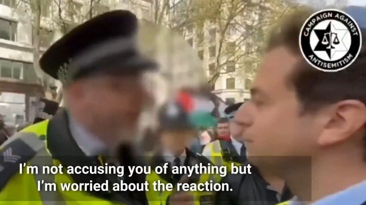 London police do ‘nothing’ to help Jewish man threatened by protesters ...