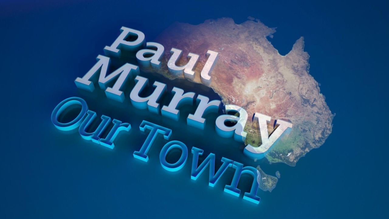 Paul Murray Our Town: Charters Towers, Sunday 27 August