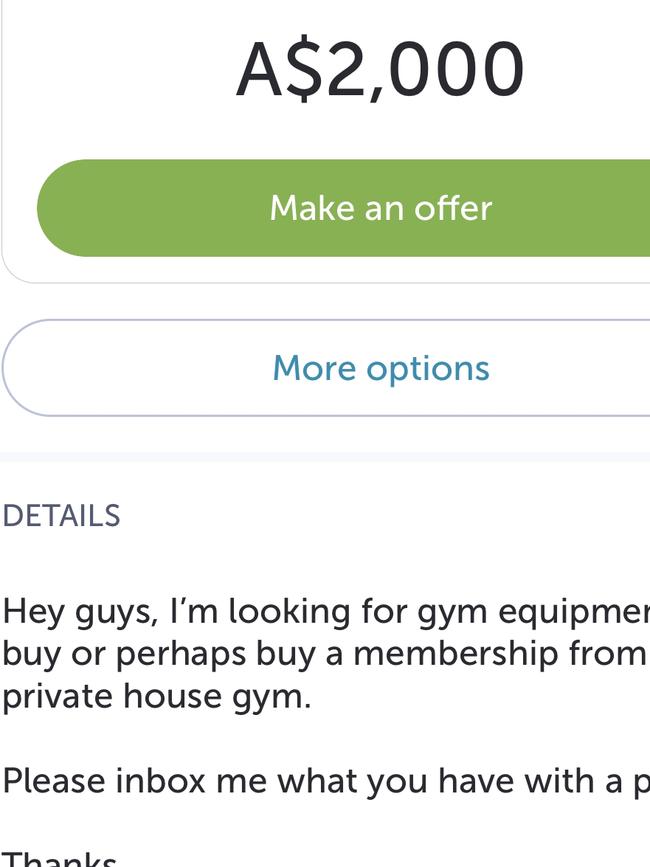 People are offering up to $2000 on Airtasker to use home gym equipment. Picture: Airtasker