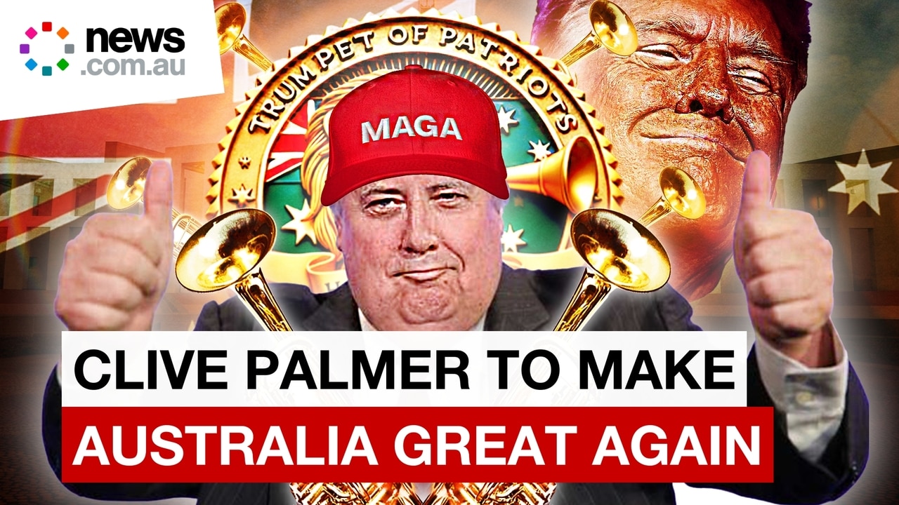 How billionaire Clive Palmer's ‘Trumpet of Patriots’ will channel Trump