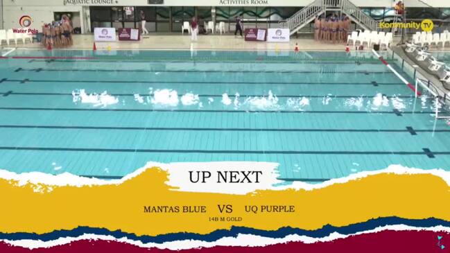 Replay: Mantas Blue v UQ Purple (14&U Boys Maroon Gold Medal)—Water Polo Queensland State Titles Day 1