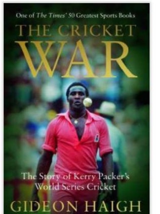 The Cricket War, by Gideon Haigh.