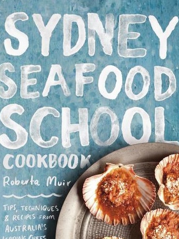 Sydney Seafood School cookbook. Picture: Supplied