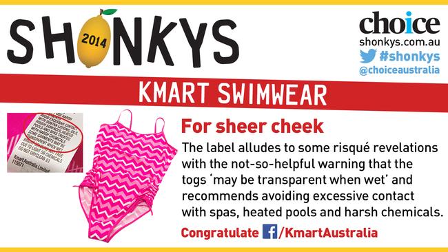 Kmart swimwear also received a shonky.