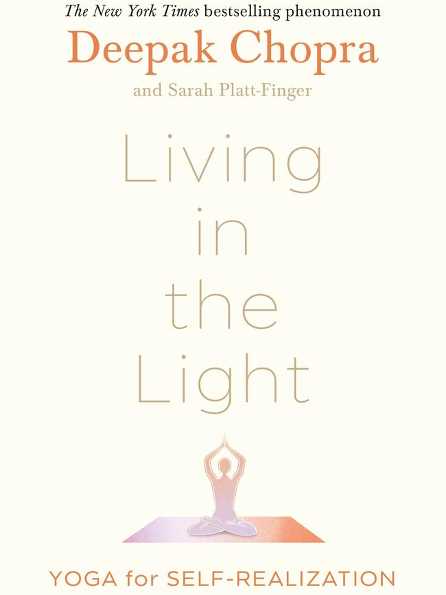 Living in the Light: Yoga for Self-Realisation by Deepak Chopra