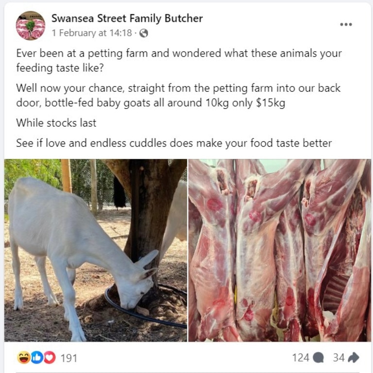 Swansea Street Family Butcher has courted controversy with a recent post in which it said it sourced its goats "straight from the petting farm". Picture: Facebook/Supplied.