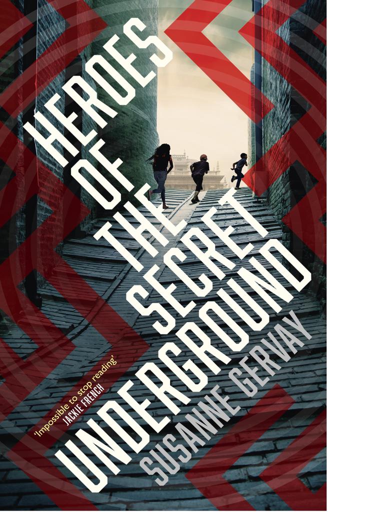 Book cover - Heroes of the Secret Underground by Susanne Gervay