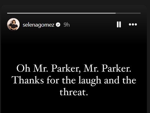 Selena Gomez responds on Instagram to Senate candidate Sam Parker suggesting she should be deported. Picture: Instagram