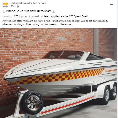 Hahndorf CFS tried to fool its followers by unveiling a speedboat. Picture: Hahndorf CFS
