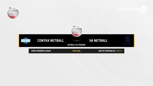 Replay: Netball SA Premier League semi-finals - Contax v South Adelaide (Reserves)