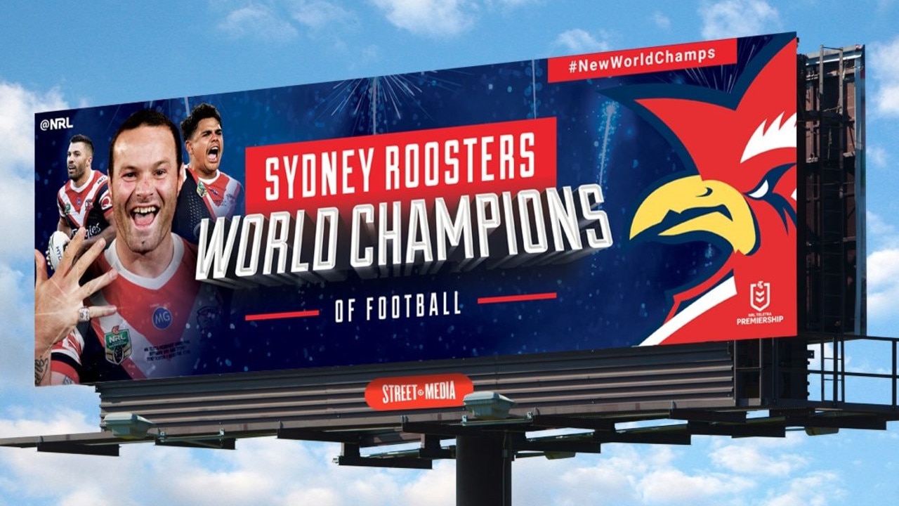 NRL has hired three billboards in the US city of Atlanta labelling the Roosters the “world champions of football”..