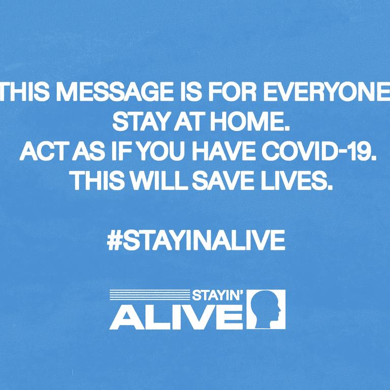 The Stayinalive message. Picture: Supplied