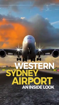 Western Sydney Airport: An Inside Look