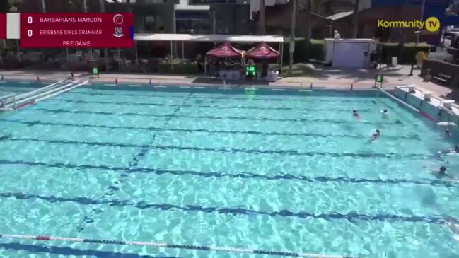 Replay: Barbarians Maroon v Brisbane Girls Grammar (Middle QF) - Water Polo Queensland All Schools Championships -