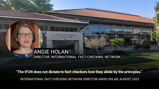 Director of the International Fact Checking Network Angie Holan says she will not dictate how fact checkers abide by her Code of Principles.