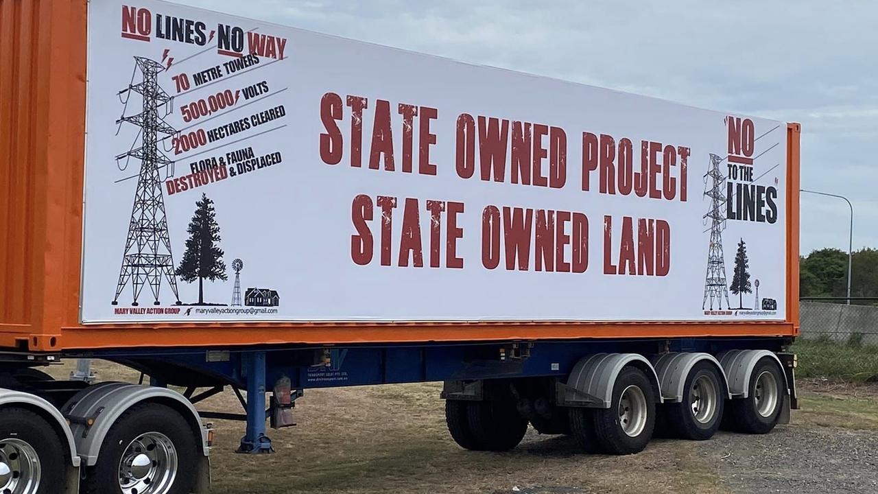 Mary Valley Action Group hung a sign over a semi-trailer in protest of the construction of possible transmission lines to connect the pumped hydro project at Borumba Dam to the state grid. Picture: Facebook