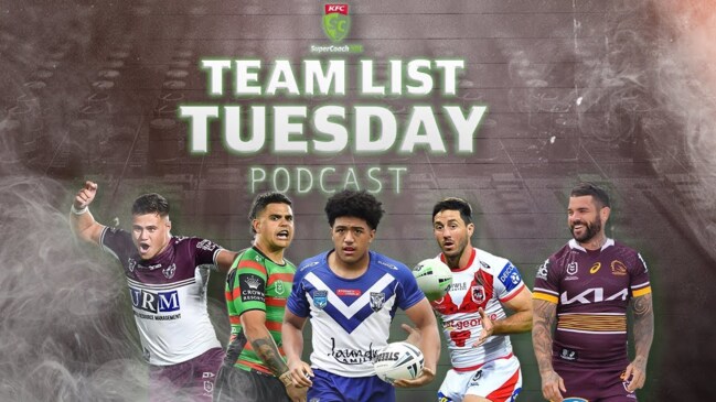 KFC SuperCoach NRL: Teams Podcast Round 11