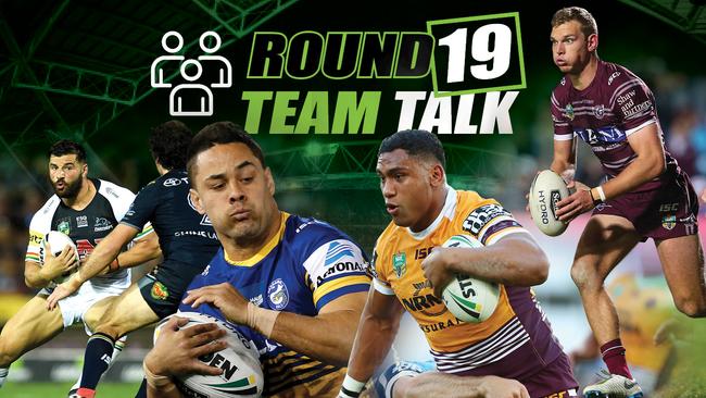 Teams news ahead of round 19.