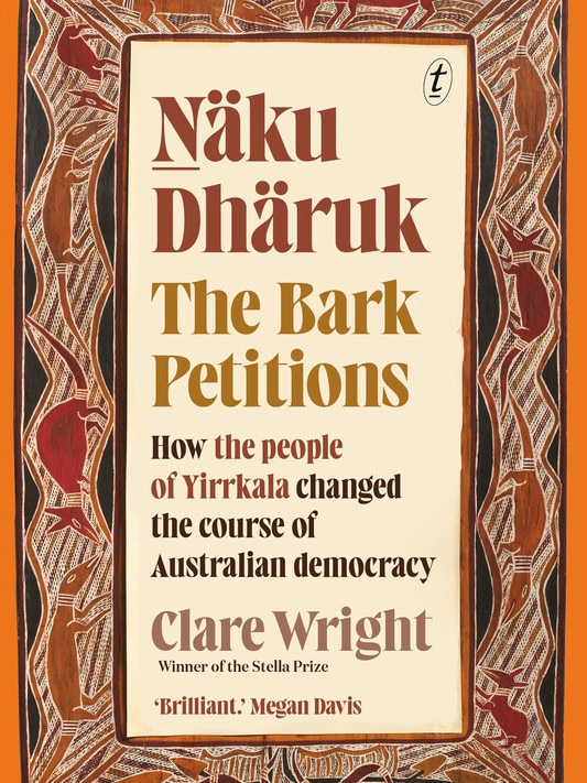 Professor Wright authored Naku Dharuk – The Bark Petitions in 2024.