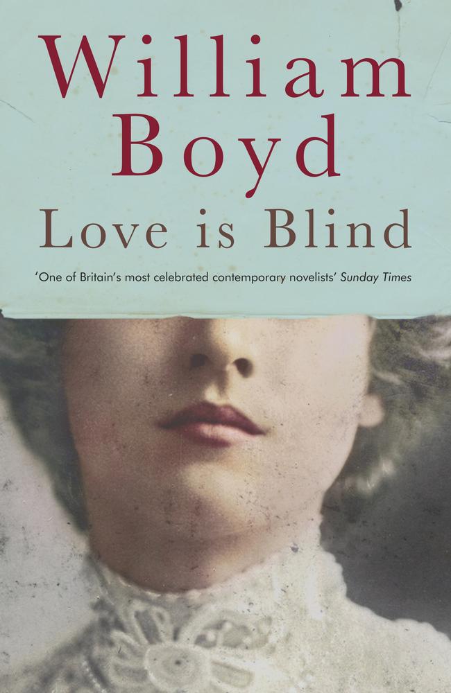 Love is Blind is William Boyd’s latest novel. Picture: Supplied