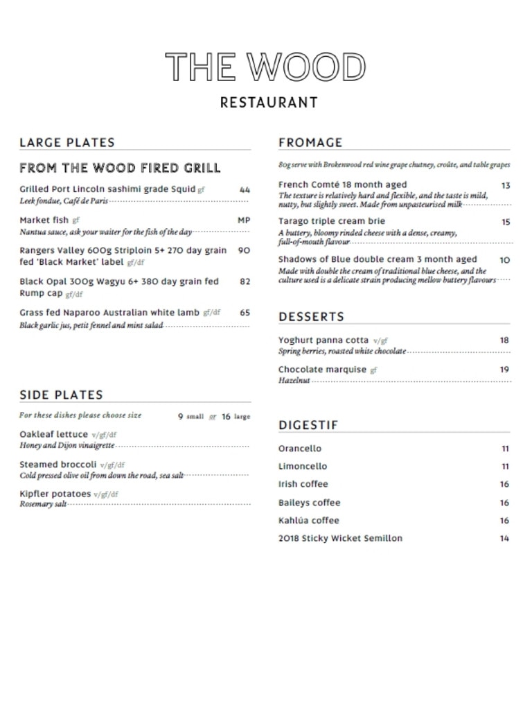 The menu from The Wood restaurant, at Brokenwood winery in the NSW Hunter Valley. Picture: Supplied