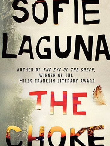 Sofie Laguna’s The Choke.