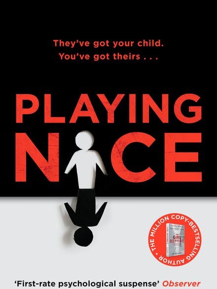 Playing Nice by JP Delaney.