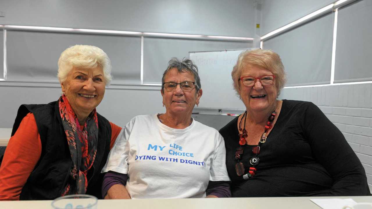 NO MORE SUFFERING: Dying With Dignity advocates Val Manning, Brenda McClean and Barbara Mickman say 'My life, my voice, my choice' and will be attending the public hearing on July 16. Picture: Rhylea Millar