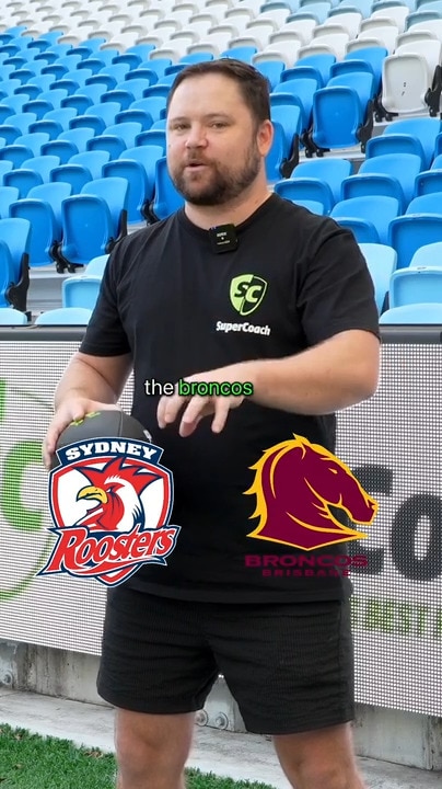 Roosters vs Broncos SuperCoach PREVIEW!