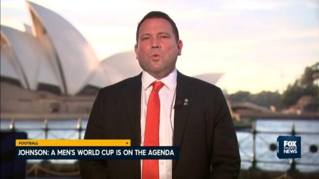 Men’s World Cup on Australia’s agenda