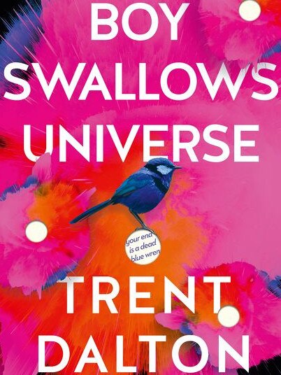 Trent Dalton’s Boy Swallows Universe.