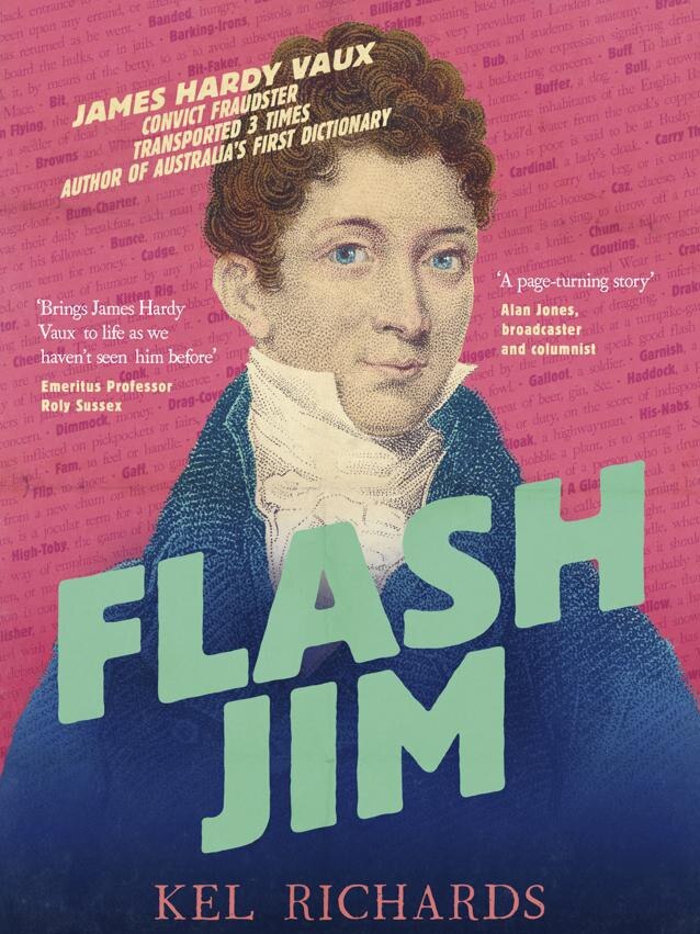 Language expert Kel Richards’ new book Flash Jim, about Australia’s first dictionary.