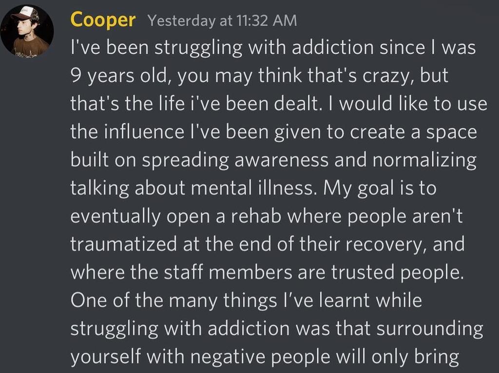 Before he died, Noriega posted an emotional message in which he said he struggled with addiction. Picture: Instagram/Cooper Noriega