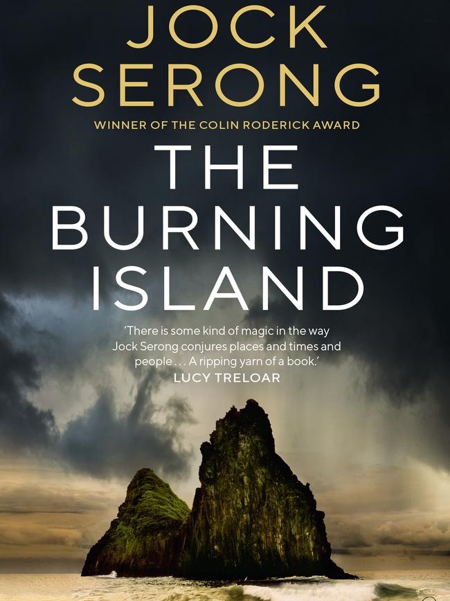 New release: The Burning Island, by Jock Serong. Published by Text Publishing