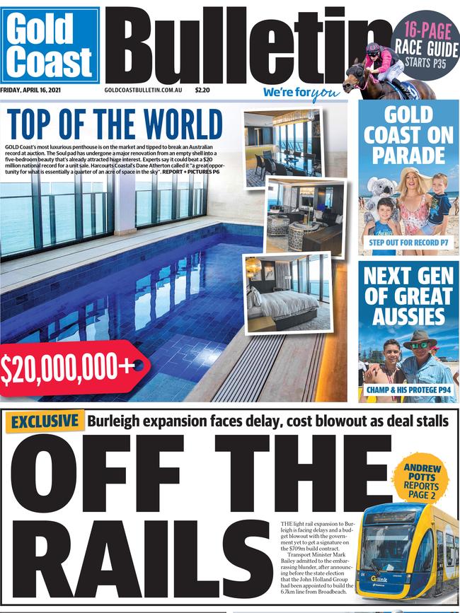 Gold Coast Bulletin front page on April 15, 2022, revealing the contract to build stage three of the light rail had not been signed.