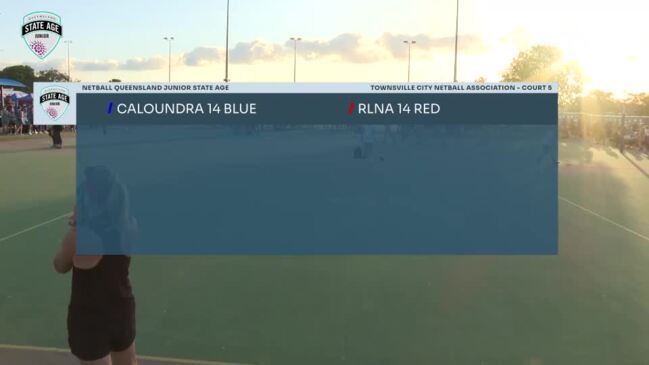 Replay: Netball Queensland Junior State Age Titles Day 1—Caloundra Blue v Redcliffe Red (U14)