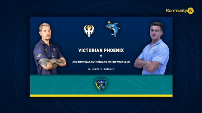 Replay: Victorian Phoenix v ACU Cronulla Sharks (Men) - Australian Water Polo League Week 2