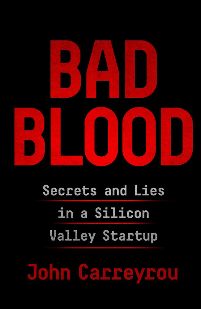 Bad Blood uncovers the elaborate cover-up behind a fraudulent medical start-up.