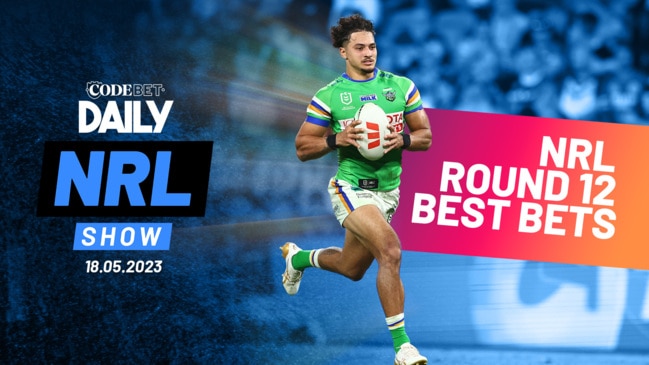 NRL Best Bets and Multi for Round 12, 2023