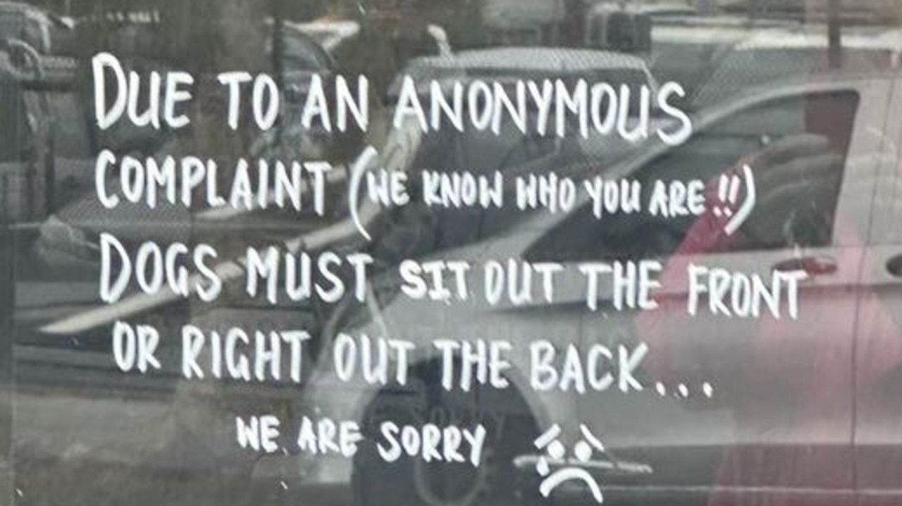 A Brisbane cafe has informed customers their four legged friends are no longer welcome inside. Photo: supplied
