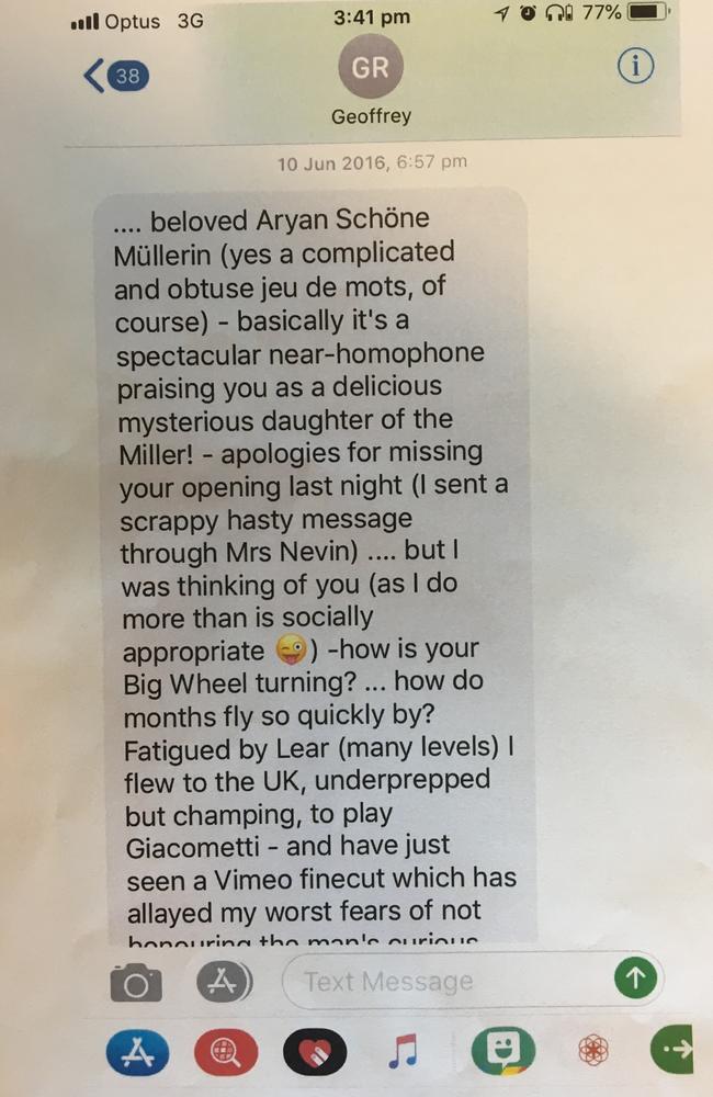 A text message from Geoffrey Rush to Eryn Jean Norvill, in June 2016, which was tendered in court.