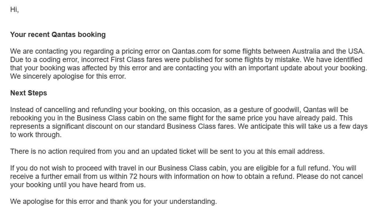 An email sent to Aji Paul informing him there was an error and he would be rebooked in business class for no additional cost. Picture: Supplied